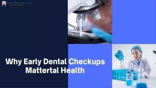 Why Early Dental Checkups Matter: Ensuring Your Child's Dental Health