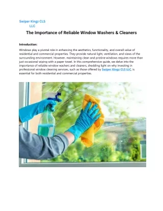 The Importance of Reliable Window Washers & Cleaners