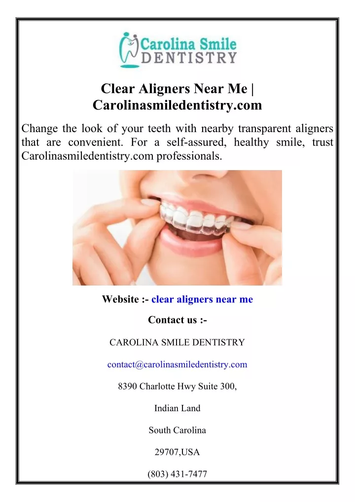 clear aligners near me carolinasmiledentistry com