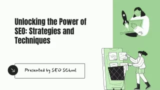 Unlocking the Power of SEO Strategies and Techniques