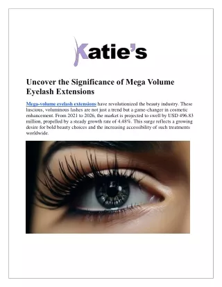 Uncover the Significance of Mega Volume Eyelash Extensions