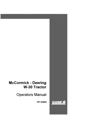 Case IH McCormick-Deering W-30 Tractor Operator’s Manual Instant Download (Publication No.INT-5366A)