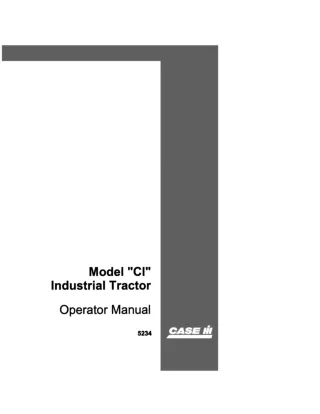 Case IH Model CI Industrial Tractor Operator’s Manual Instant Download (Publication No.5234)