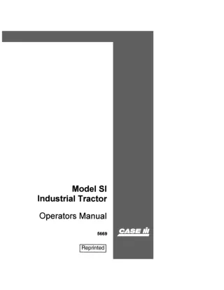 Case IH Model SI Industrial Tractor Operator’s Manual Instant Download (Publication No.5669)