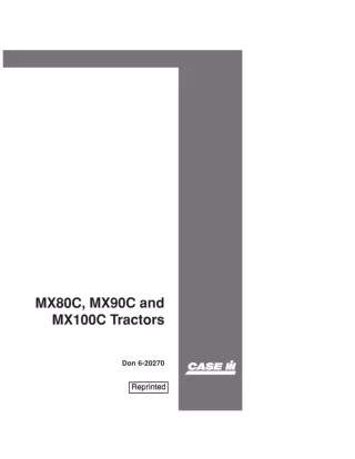 Case IH MX80C MX90C and MX100C Tractors Operator’s Manual Instant Download (Publication No.6-20270)