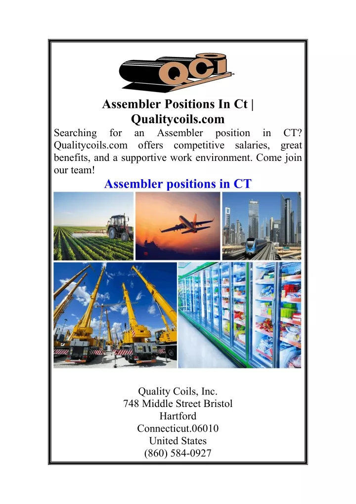 assembler positions in ct qualitycoils