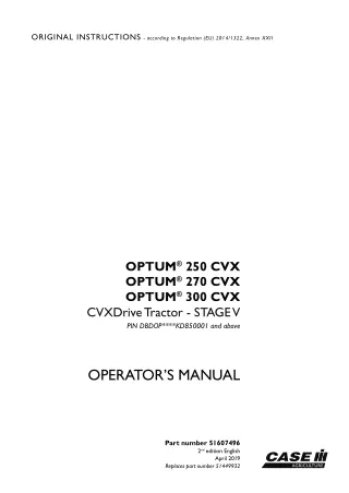 Case IH OPTUM 250CVX OPTUM 270CVX OPTUM 300CVX Stagev CVXDrive Tractor (Pin.DBDOPKD850001 and above) Operator’s Manual I