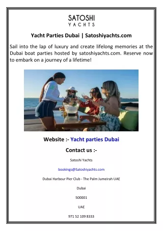 Yacht Parties Dubai    Satoshiyachts.com