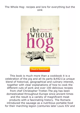 PDF✔Download❤ The Whole Hog: recipes and lore for everything but the oink