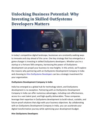 Unlocking Business Potential- Why Investing in Skilled OutSystems Developers Matters