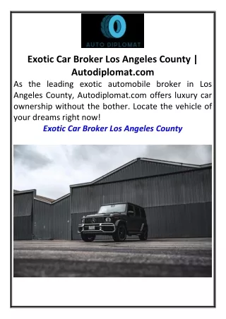 Exotic Car Broker Los Angeles County Autodiplomat.com