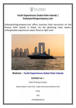 Yacht Experiences Dubai Palm Islands   Dubaiyachtingcompany.com