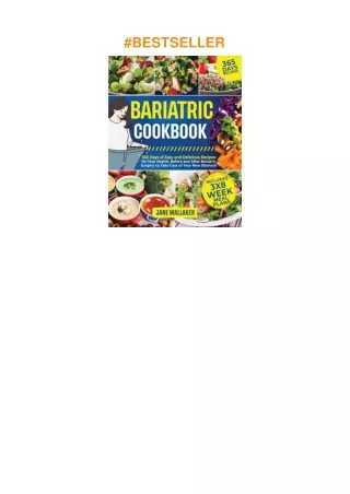 ⚡download Bariatric Cookbook: Learn to cook delicious and healthy recipes to avoid painful relap