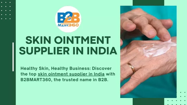 skin ointment supplier in india