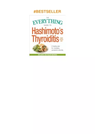 download⚡️❤️ The Everything Guide to Hashimoto's Thyroiditis: A Healing Plan for Managing Sympto