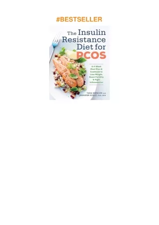 Download⚡️ The Insulin Resistance Diet for PCOS: A 4-Week Meal Plan and Cookbook to Lose Weight,