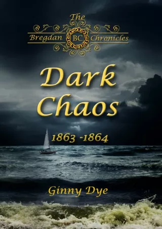 [PDF⚡READ❤ONLINE] Dark Chaos (# 4 in the Bregdan Chronicles Historical Fiction Romance Series)