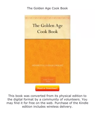 ✔️READ ❤️Online The Golden Age Cook Book