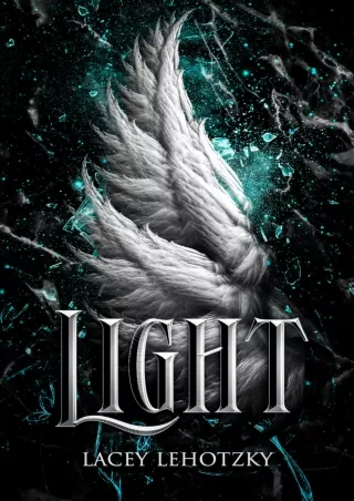 READ⚡[PDF]✔ Light (A Choice of Light and Dark Book 2)