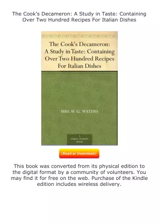 pdf❤(download)⚡ The Cook's Decameron: A Study in Taste: Containing Over Two