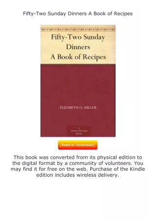 PDF✔Download❤ Fifty-Two Sunday Dinners A Book of Recipes