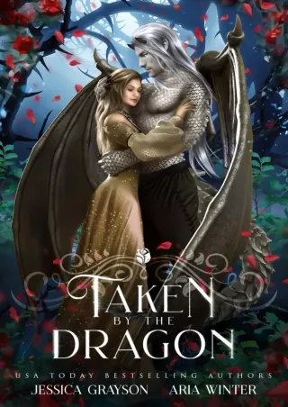 ⚡Read✔[PDF] Taken By The Dragon: A Beauty and the Beast Retelling (Once Upon a Fairy Tale