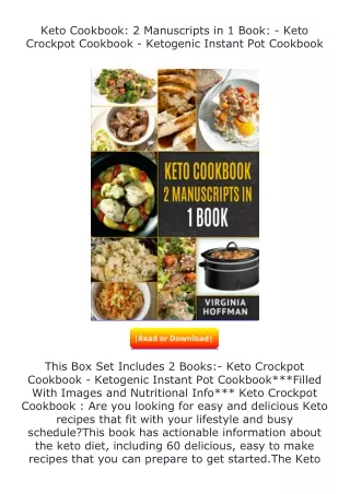 Download⚡PDF❤ Keto Cookbook: 2 Manuscripts in 1 Book: - Keto Crockpot Cookb