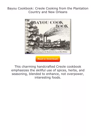 PDF✔Download❤ Bayou Cookbook: Creole Cooking from the Plantation Country an