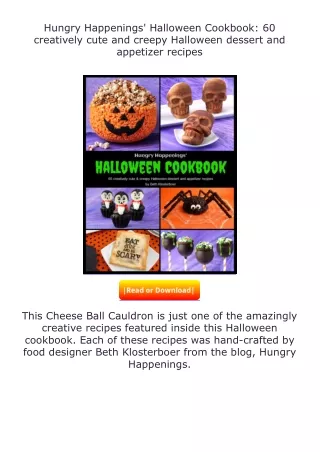Download⚡PDF❤ Hungry Happenings' Halloween Cookbook: 60 creatively cute and