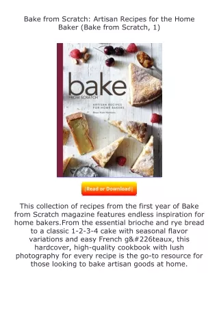 PDF✔Download❤ Bake from Scratch: Artisan Recipes for the Home Baker (Bake f