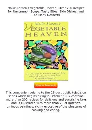 Download⚡ Mollie Katzen's Vegetable Heaven: Over 200 Recipes for Uncommon S