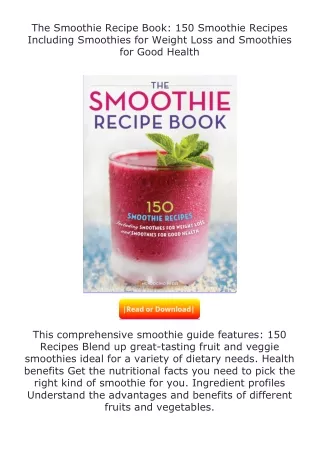 download⚡️ free (✔️pdf✔️) The Smoothie Recipe Book: 150 Smoothie Recipes In