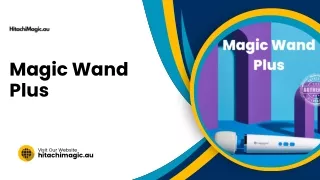Magic Wand Plus | Hitachi Magic