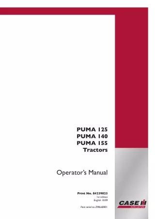 Case IH PUMA 125 PUMA 140 PUMA 155 Tractors Operator’s Manual Instant Download (Publication No.84239823)