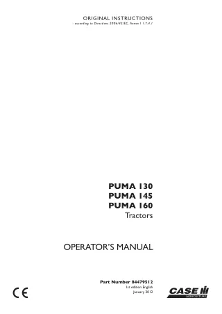 Case IH PUMA 130 PUMA 145 PUMA 160 Tractors Operator’s Manual Instant Download (Publication No.84479512)