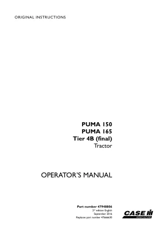 Case IH PUMA 150 PUMA 165 Tier4B (final) Tractor Operator’s Manual Instant Download (Publication No.47948806)