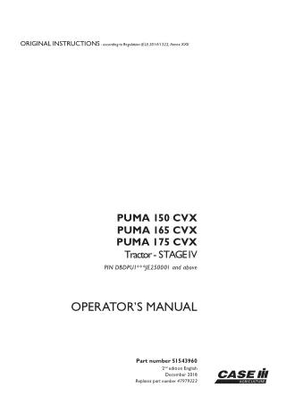 Case IH PUMA 150CVX PUMA 165CVX PUMA 175CVX Stage IV Tractor (Pin.DBDPUIJE250001 and above) Operator’s Manual Instant Do