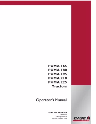 Case IH PUMA 165 PUMA 180 PUMA 195 PUMA 210 PUMA 225 Tractors Operator’s Manual Instant Download (Publication No.8425698