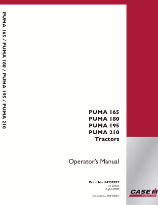 Case IH PUMA 165 PUMA 180 PUMA 195 PUMA 210 Tractors Operator’s Manual Instant Download (Publication No.84239782)