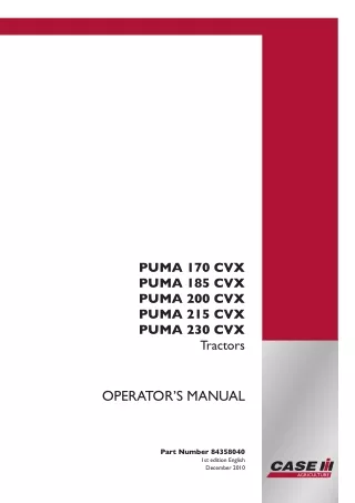 Case IH PUMA 170 CVX PUMA 185 CVX PUMA 200 CVX PUMA 215 CVX PUMA 230 CVX Tractors Operator’s Manual Instant Download (Pu