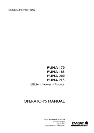 Case IH PUMA 170 PUMA 185 PUMA 200 PUMA 215 Efficient Power Tractor Operator’s Manual Instant Download (Publication No.4