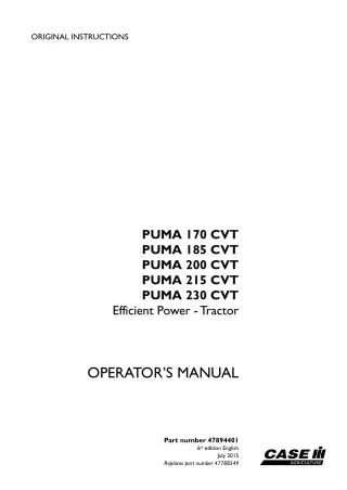 Case IH PUMA 170CVT PUMA 185CVT PUMA 200CVT PUMA 215CVT PUMA 230CVT Efficient Power Tractor Operator’s Manual Instant Do