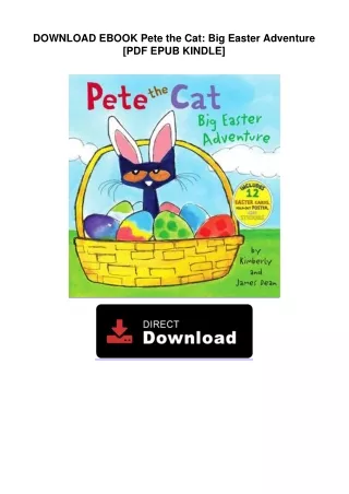 DOWNLOAD EBOOK  Pete the Cat: Big Easter Adventure [PDF EPUB KINDLE]