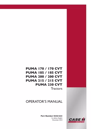 Case IH PUMA 170170 CVT PUMA 185185 CVT PUMA 200200 CVT PUMA 215215 CVT PUMA 230 CVT Tractors Operator’s Manual Instant