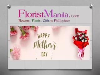 Delivery Mothers Day Gift to Philippine