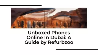 Unbox Joy: Refurbzoo.ae's Unboxed Phone Online Paradise