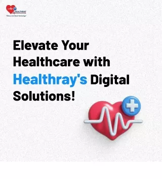 Elevate your healthcare with healthray