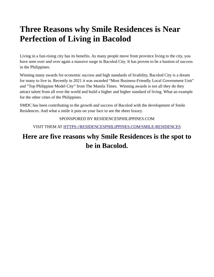 three reasons why smile residences is near