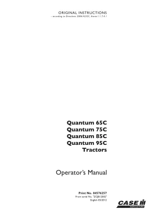 Case IH Quantum 65C Quantum 75C Quantum 85C Quantum 95C Tractors Operator’s Manual Instant Download (Publication No.8457