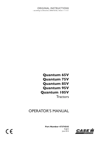 Case IH Quantum 65V Quantum 75V Quantum 85V Quantum 95V Quantum 105V Tractors Operator’s Manual Instant Download (Public
